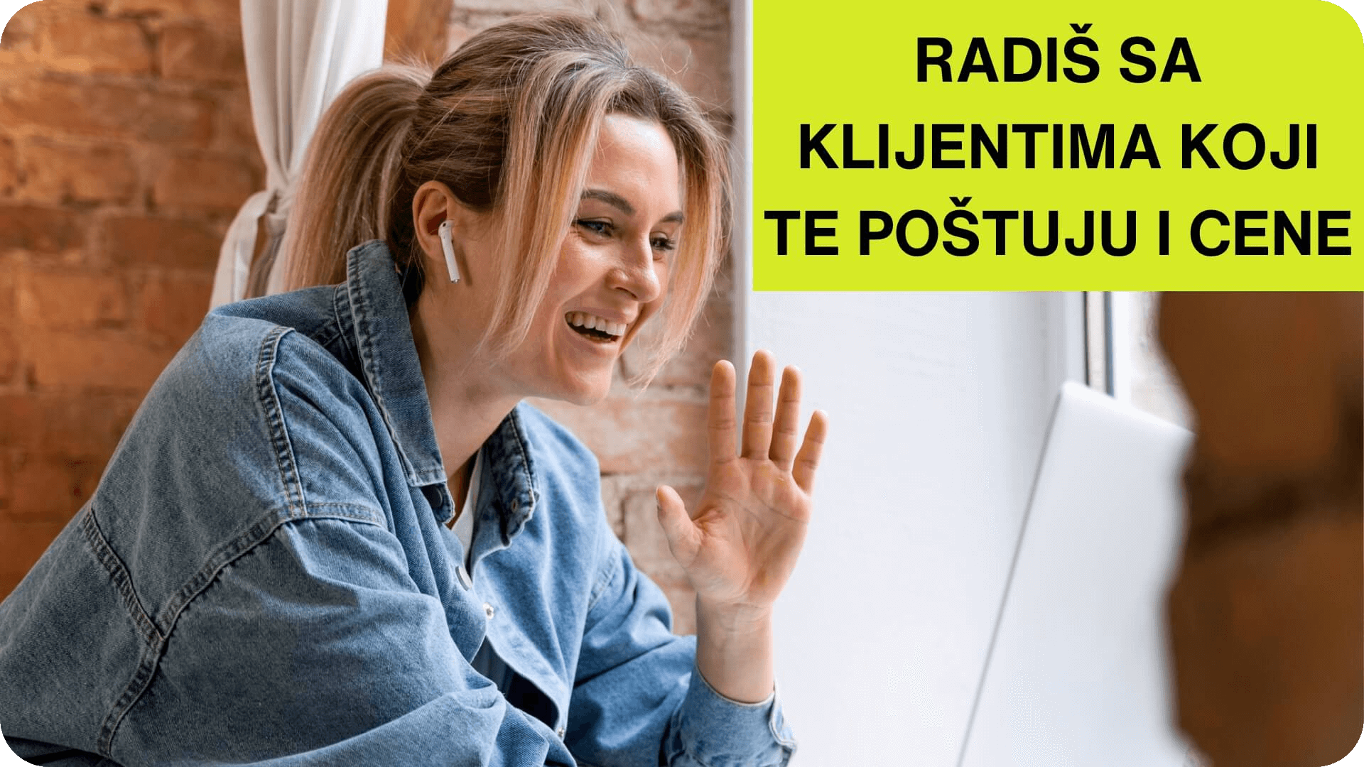 RADIS SA KLIJENTIMA KOJI TE POSTUJU I CENE RADIS SA KLIJENTIMA KOJI TE POSTUJU I CENE